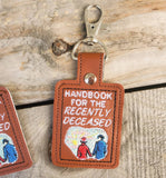 Handbook For The Recently Deceased Keychain